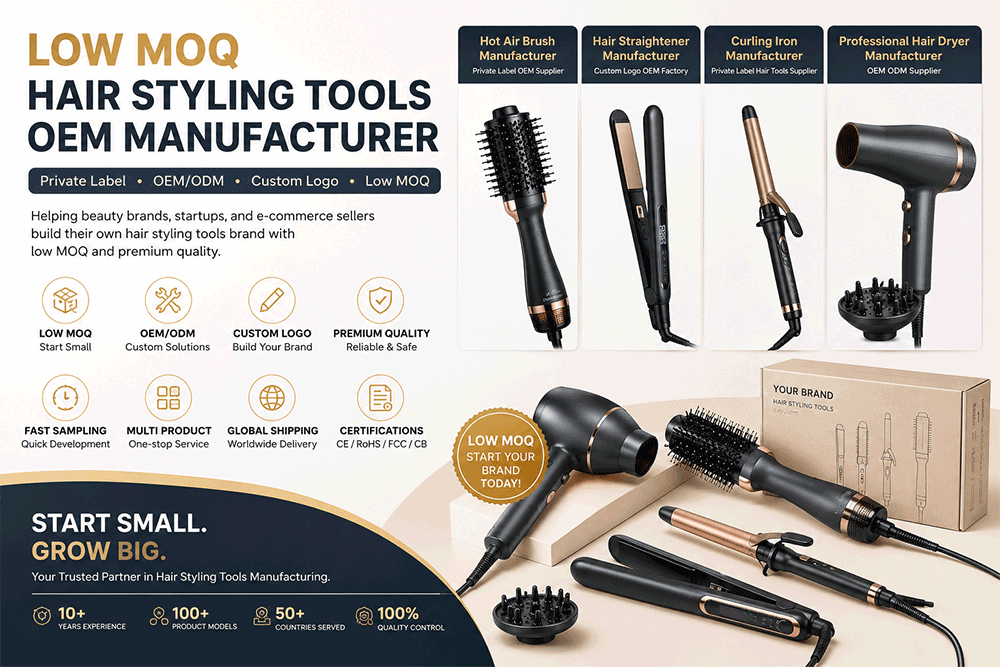 Low MOQ Hair Styling Tools OEM Manufacturer